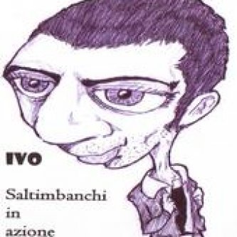 Copertina dell'album Saltimbanchi in azione, di Ivo in cassa 3