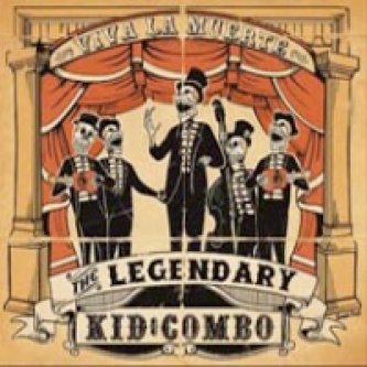 Copertina dell'album Viva La Muerte, di The Legendary Kid Combo