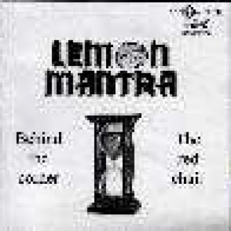 Copertina dell'album Behind the Corner/The Red Chair, di Lemon Mantra