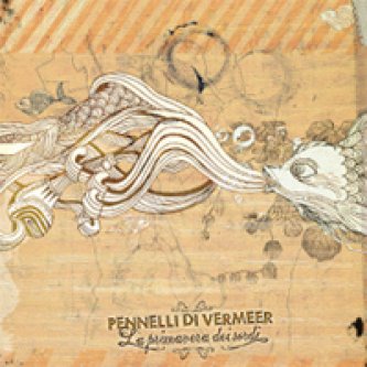 Copertina dell'album La primavera dei sordi , di Pennelli di Vermeer
