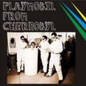 Copertina dell'album Playmobil from Chernobyl, di Playmobil from Chernobyl