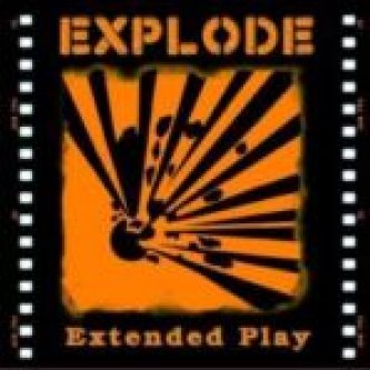 Copertina dell'album Extended Play, di Explode