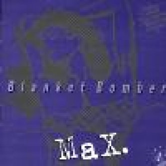 Copertina dell'album Max	, di Blanket Bomber
