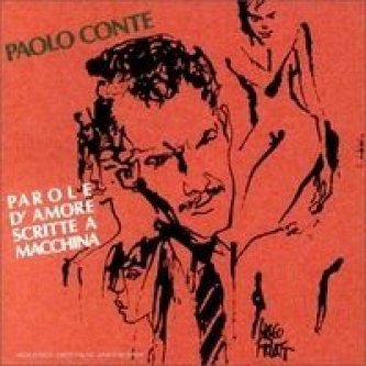 Copertina dell'album Parole d'amore scritte a macchina, di Paolo Conte
