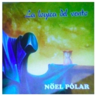 Copertina dell'album La logica del vento, di Noel Polar