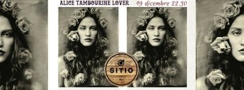 Alice Tambourine Lover