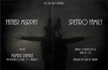Father Murphy w/ Spettro Family - Salerno 02/04/16