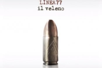 Il Veleno è il nuovo singolo dei Linea 77