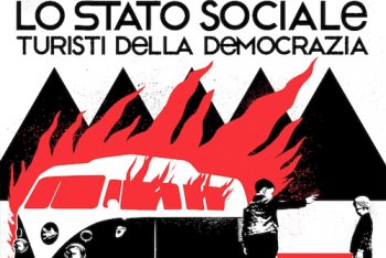 In uscita oggi per Garrincha l'edizione deluxe di "Turisti della democrazia" de Lo Stato Sociale
