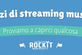 L'infografica di Rockit per capire le differenze tra Spotify, Deezer e gli altri servizi di streaming musicali