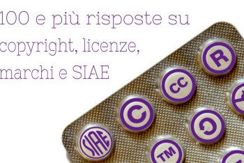 Il nuovo libro di Simone Aliprandi, nato dalla nostra rubrica Chiedilo all'avvocato