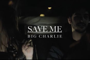 Big Charlie Save Me
