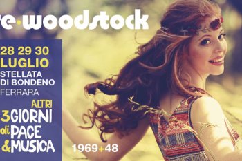 Re-Woodstock ferrara