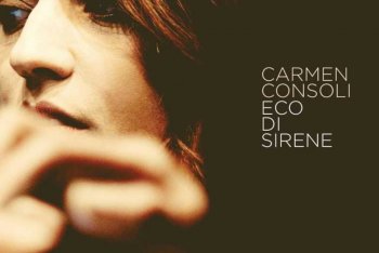 Carmen Consoli "Eco di Sirene"