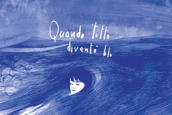 Dettaglio della copertina di "Quando tutto diventò blu"