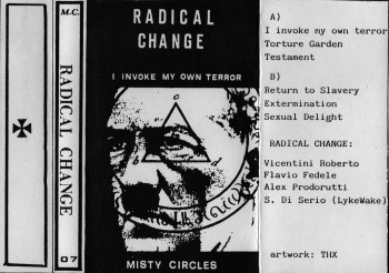 Radical Change - I Invoke My Own Terror