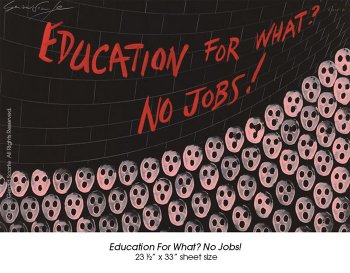 Education For What? No Jobs!