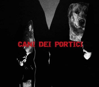 Cani Dei Portici - Due