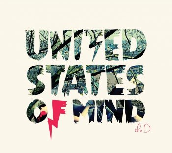 United States Of Mind - THE D