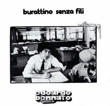 Edoardo Bennato – Burattino senza fili (Album tratto da Le avventure di Pinocchio di C. Collodi)