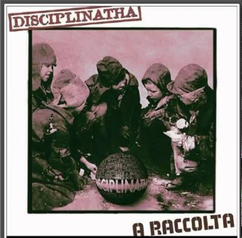 Disciplinatha - "A-Raccolta"