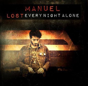 Manuel Bellone - "Lost Every Night Alone" EP Artwork