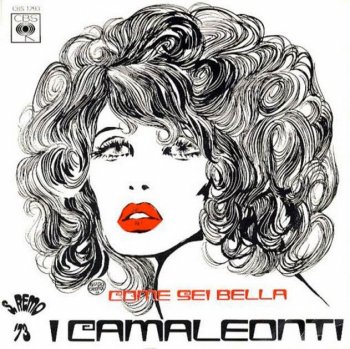 I Camaleonti - Come sei bella (1973)