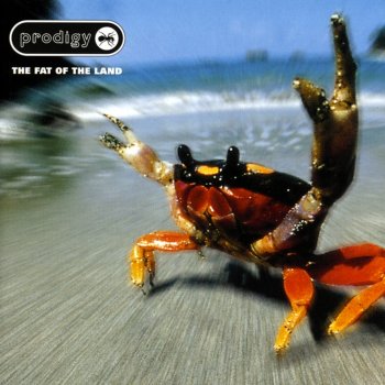 The Prodigy - The Fat of The Land (1997)