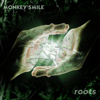 Monkey'Smile - "Roots"