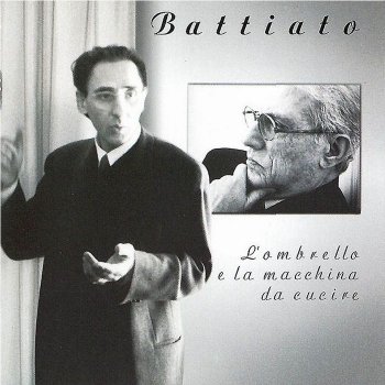 Franco Battiato - "L'ombrello e la macchina da cucire"