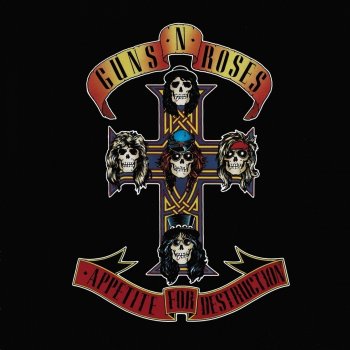 Guns and Roses - "Appetite for Destruction"