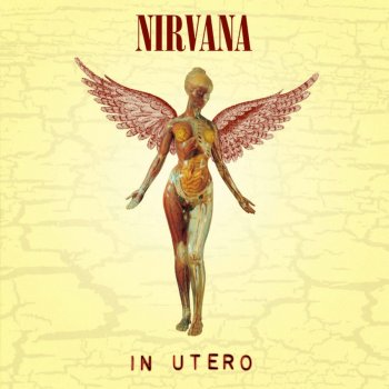 Nirvana - "In Utero"