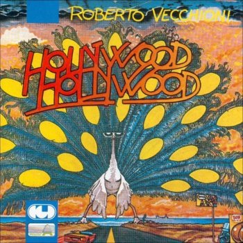 Roberto Vecchioni - Hollywood Hollywood (1982)