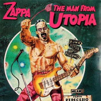 Frank Zappa - The Man from Utopia (1983)