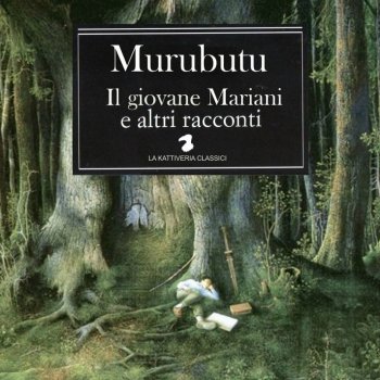 #6 Murubutu - Il giovane Mariani e altri racconti