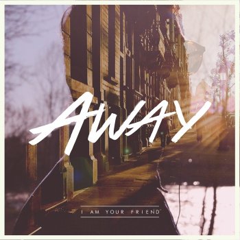 "AWAY" single AlbumArt