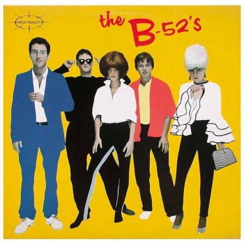 The B-52’s, The B-52’s, Warner Bros. Records 1979