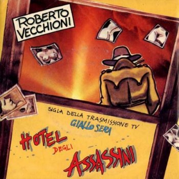 Roberto Vecchioni - Hotel degli assassini