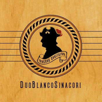 Duo Blanco Sinacori - Hacked Overtures