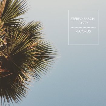 STEREO BEACH PARTY RECORDS.png