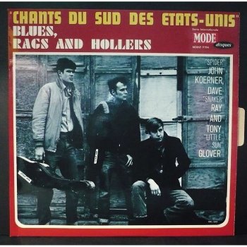 Blues, Rags and Hollers — Koerner, Ray and Glover