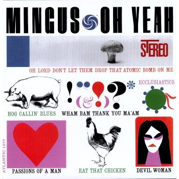 Oh Yeah — Charles Mingus