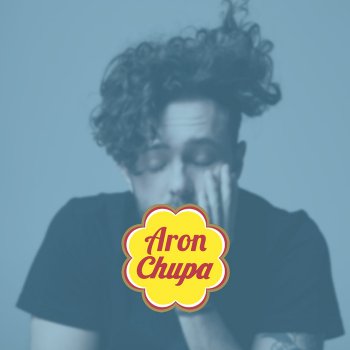 AronChupa (Chupa Chups)