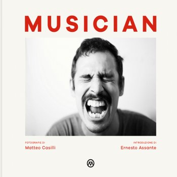 “Musician” - Libro fotografico di Matteo Casilli