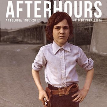 Foto Di Pura Gioia Antologia 1987-2017 [4 CD + Libro Deluxe Edition] - Afterhours