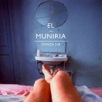 El Muniria - “Stanza 218” (2004)