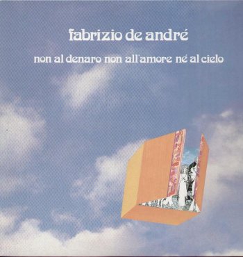 Fabrizio De André – Non al denaro non all’amore né al cielo (Album tratto da Antologia di Spoon river di E. L. Masters)