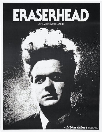 Eraserhead - La mente che cancella ( David Lynch, 1982)