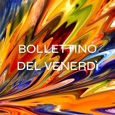 Il Bollettino della settimana #12
