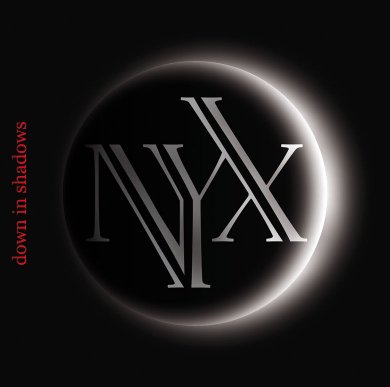 N.y.X Cover "down in shadows"